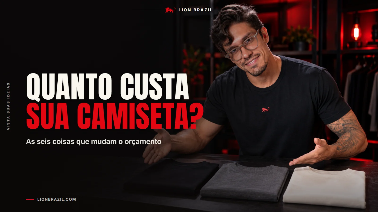 Capa do artigo com o título "Quanto custa sua camiseta?" e Pedro Costa, fundador da Lion Brazil, de camiseta preta com o leão da marca.