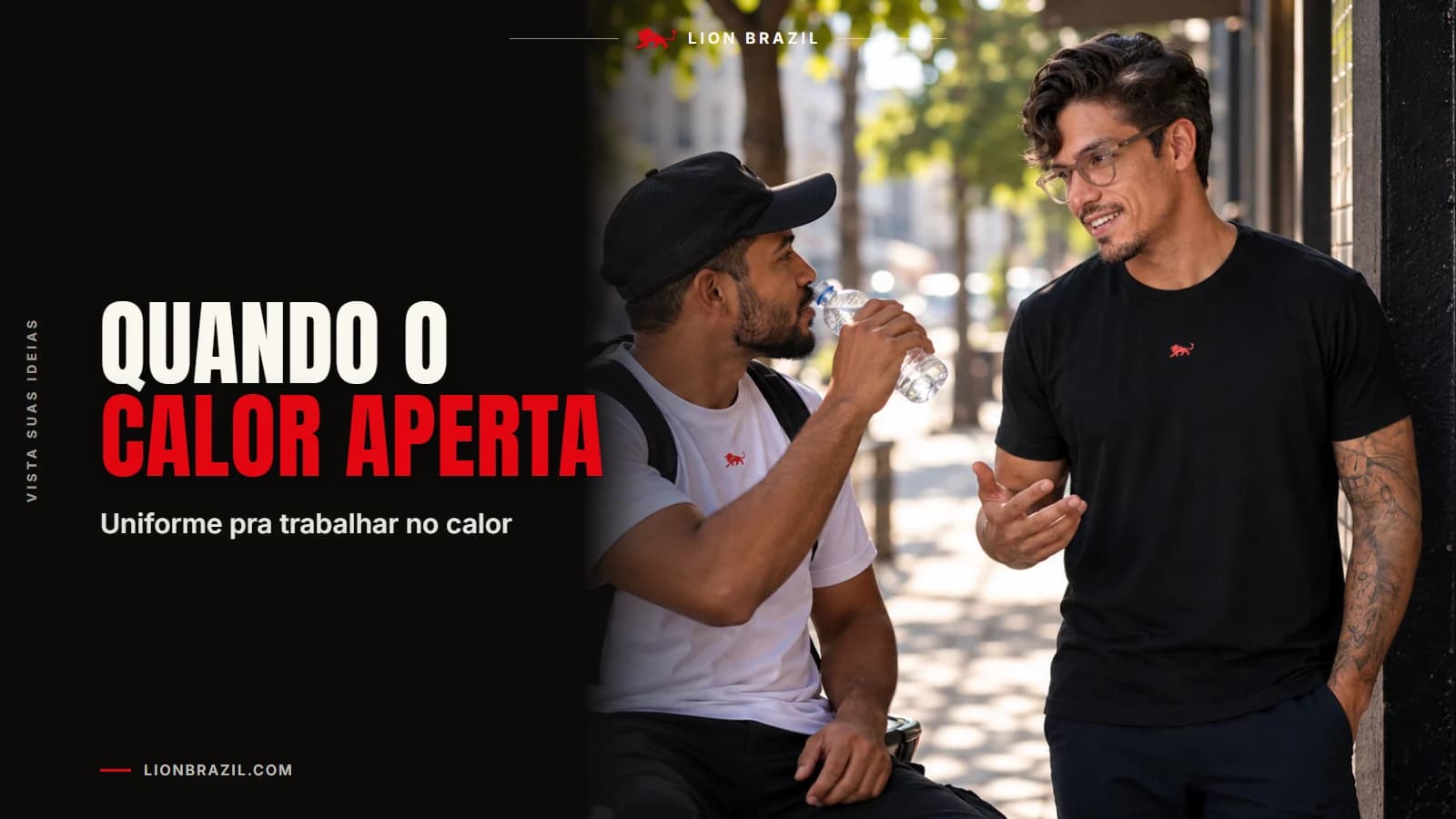 Capa com o título "Quando o calor aperta" e Pedro Costa, fundador da Lion Brazil, de camiseta com o leão da marca.