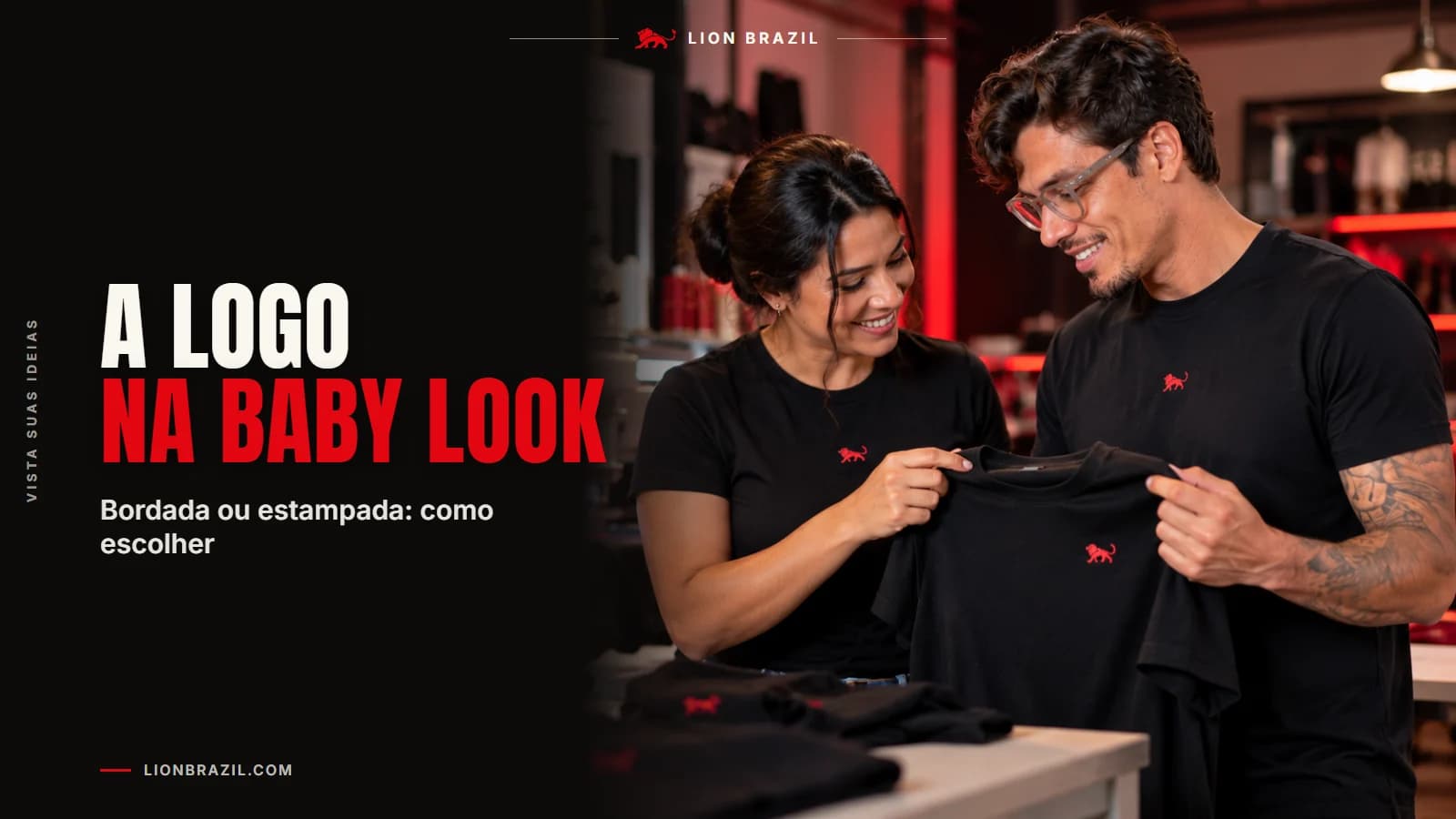 Capa com o título "A logo na baby look" e Pedro Costa, fundador da Lion Brazil, de camiseta com o leão da marca.