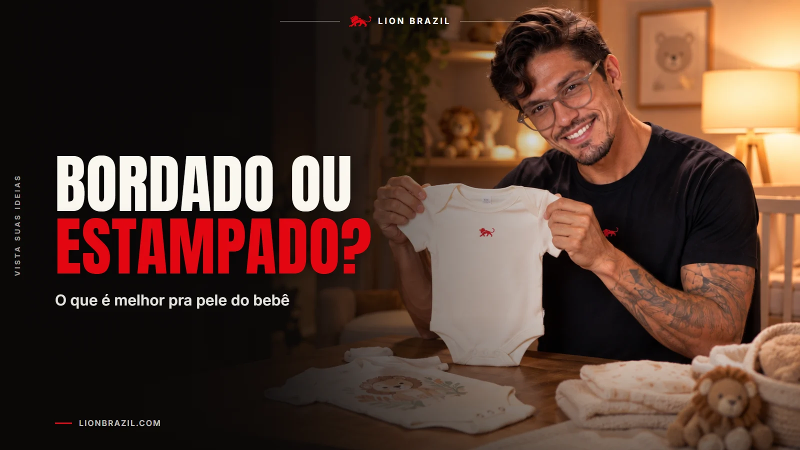 Capa com o título "Bordado ou estampado?" e Pedro Costa, fundador da Lion Brazil, de camiseta com o leão da marca.