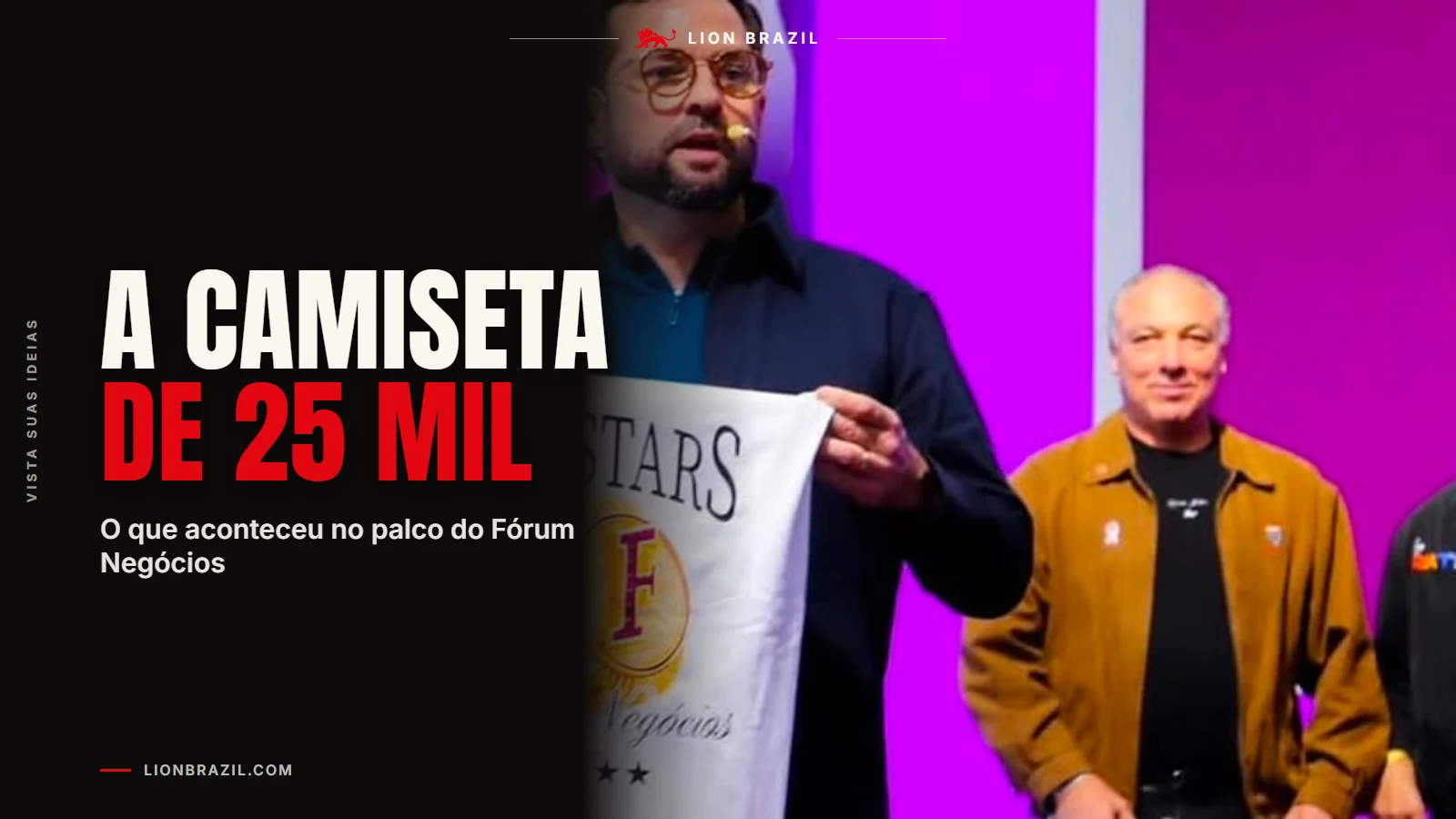 Capa com o título "A camiseta de 25 mil" sobre foto real de clientes da Lion Brazil.