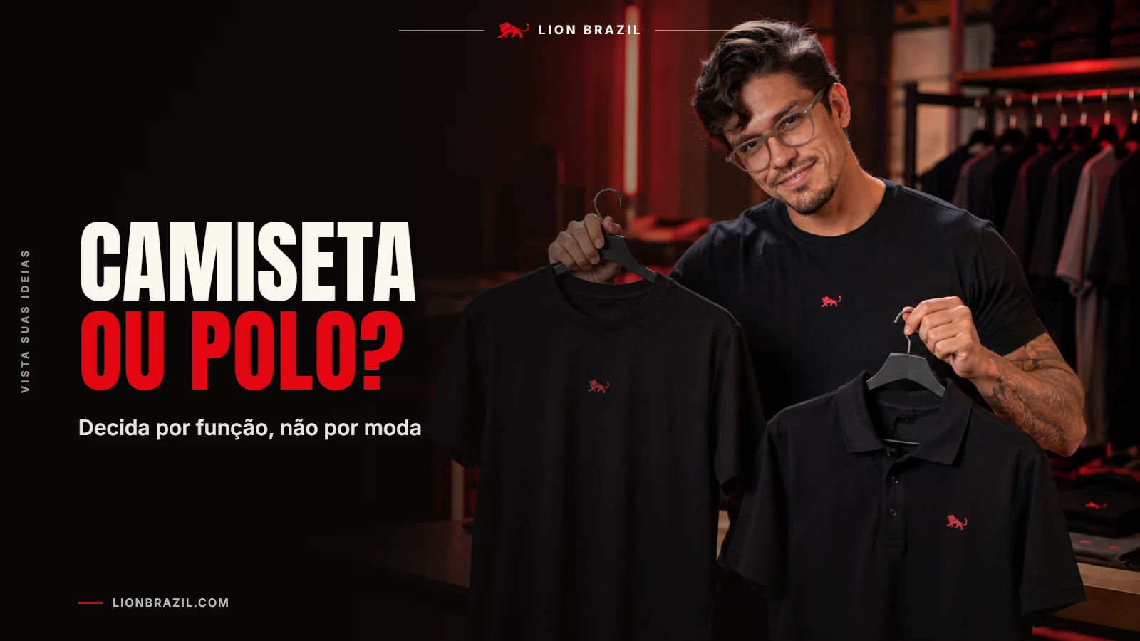Capa com o título "Camiseta ou polo?" e Pedro Costa, fundador da Lion Brazil, de camiseta com o leão da marca.