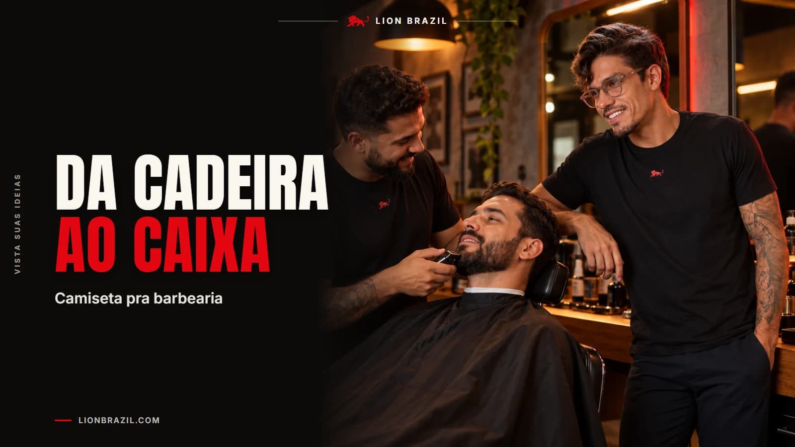 Capa com o título "Da cadeira ao caixa" e Pedro Costa, fundador da Lion Brazil, de camiseta com o leão da marca.
