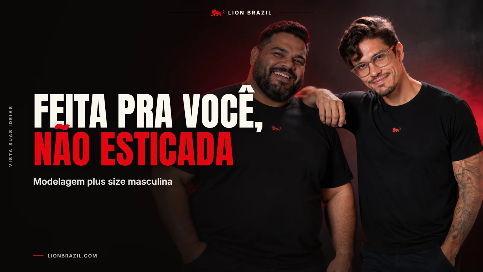 Capa com o título "Feita pra você, não esticada" e Pedro Costa, fundador da Lion Brazil, de camiseta com o leão da marca.
