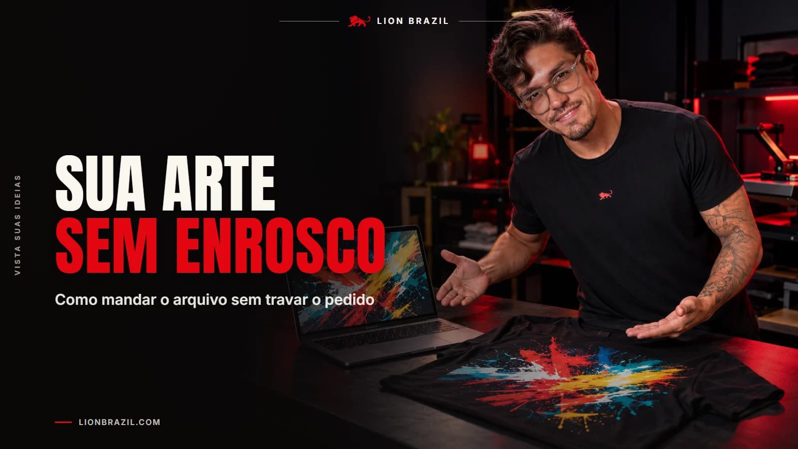 Capa do artigo com o título "Sua arte sem enrosco" e Pedro Costa, fundador da Lion Brazil, de camiseta preta com o leão da marca.