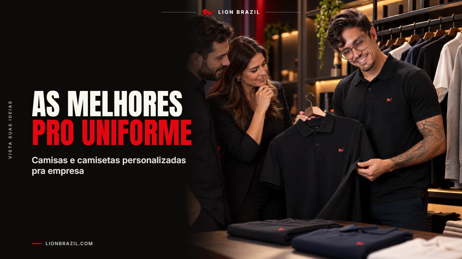 Capa com o título "As melhores pro uniforme" e Pedro Costa, fundador da Lion Brazil, de camiseta com o leão da marca.
