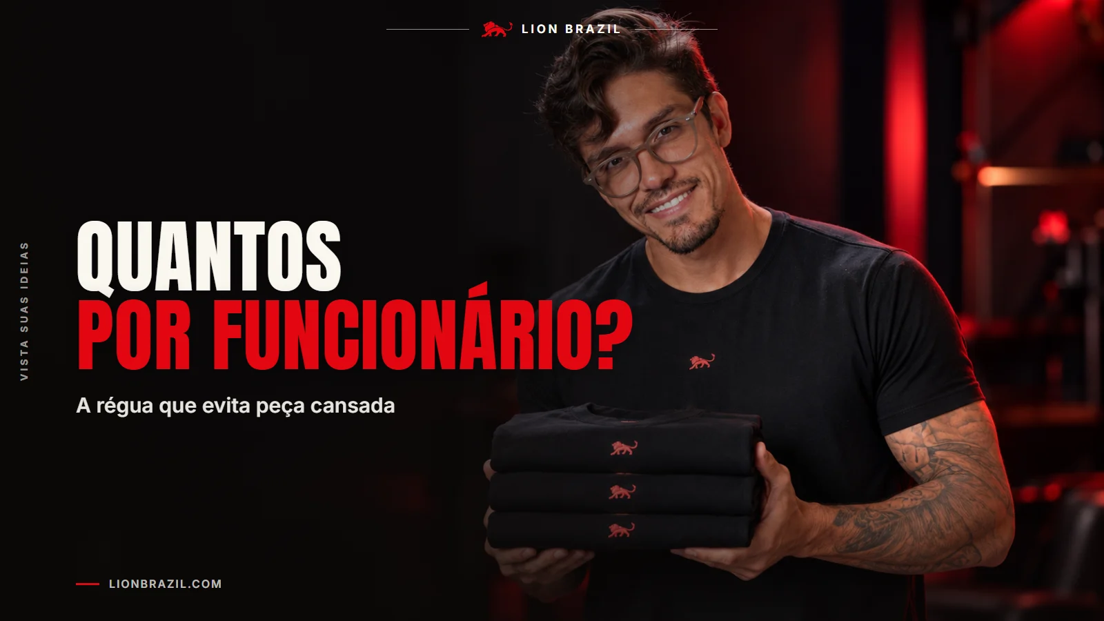 Capa com o título "Quantos por funcionário?" e Pedro Costa, fundador da Lion Brazil, de camiseta com o leão da marca.