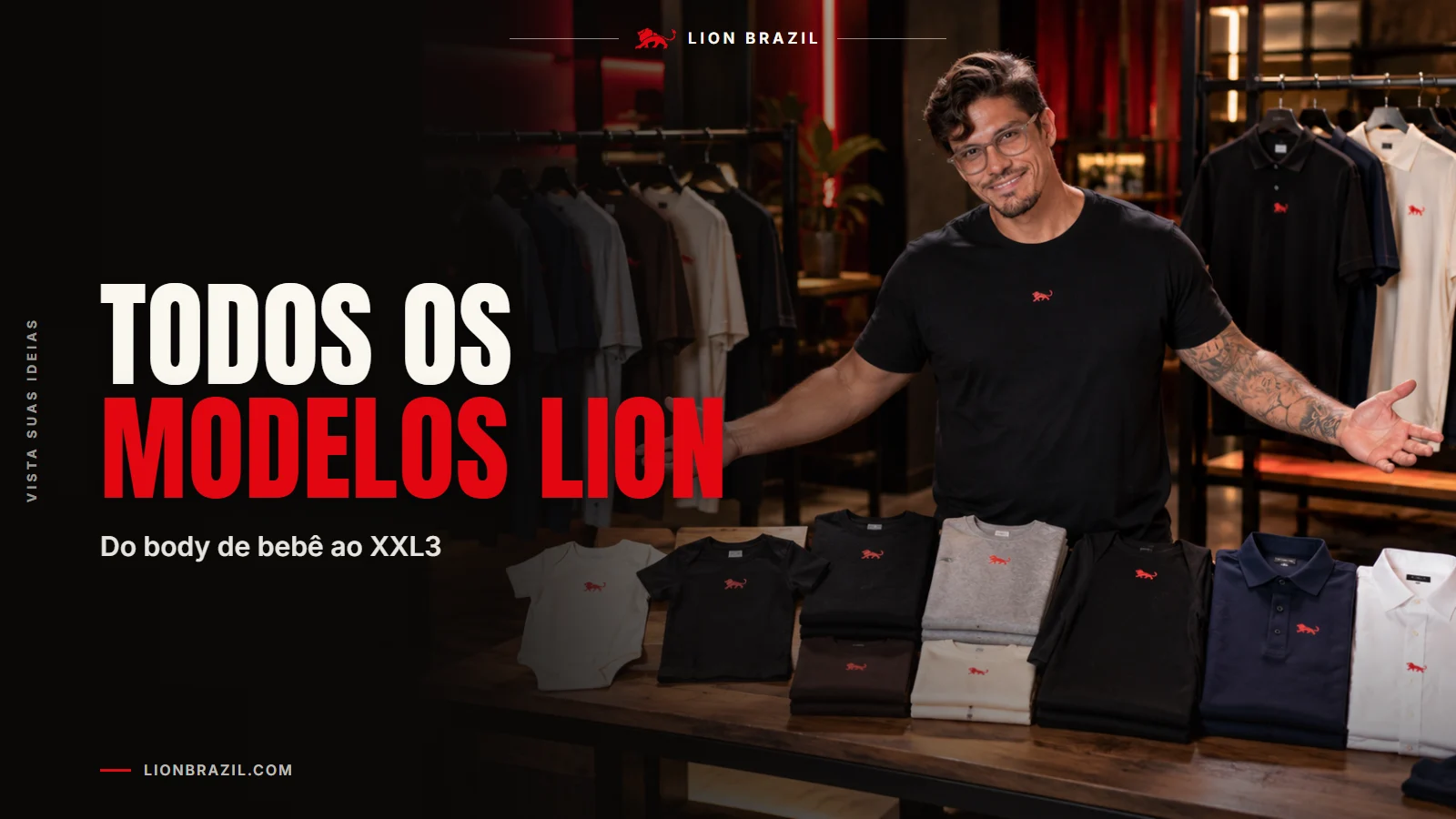 Capa com o título "Todos os modelos lion" e Pedro Costa, fundador da Lion Brazil, de camiseta com o leão da marca.