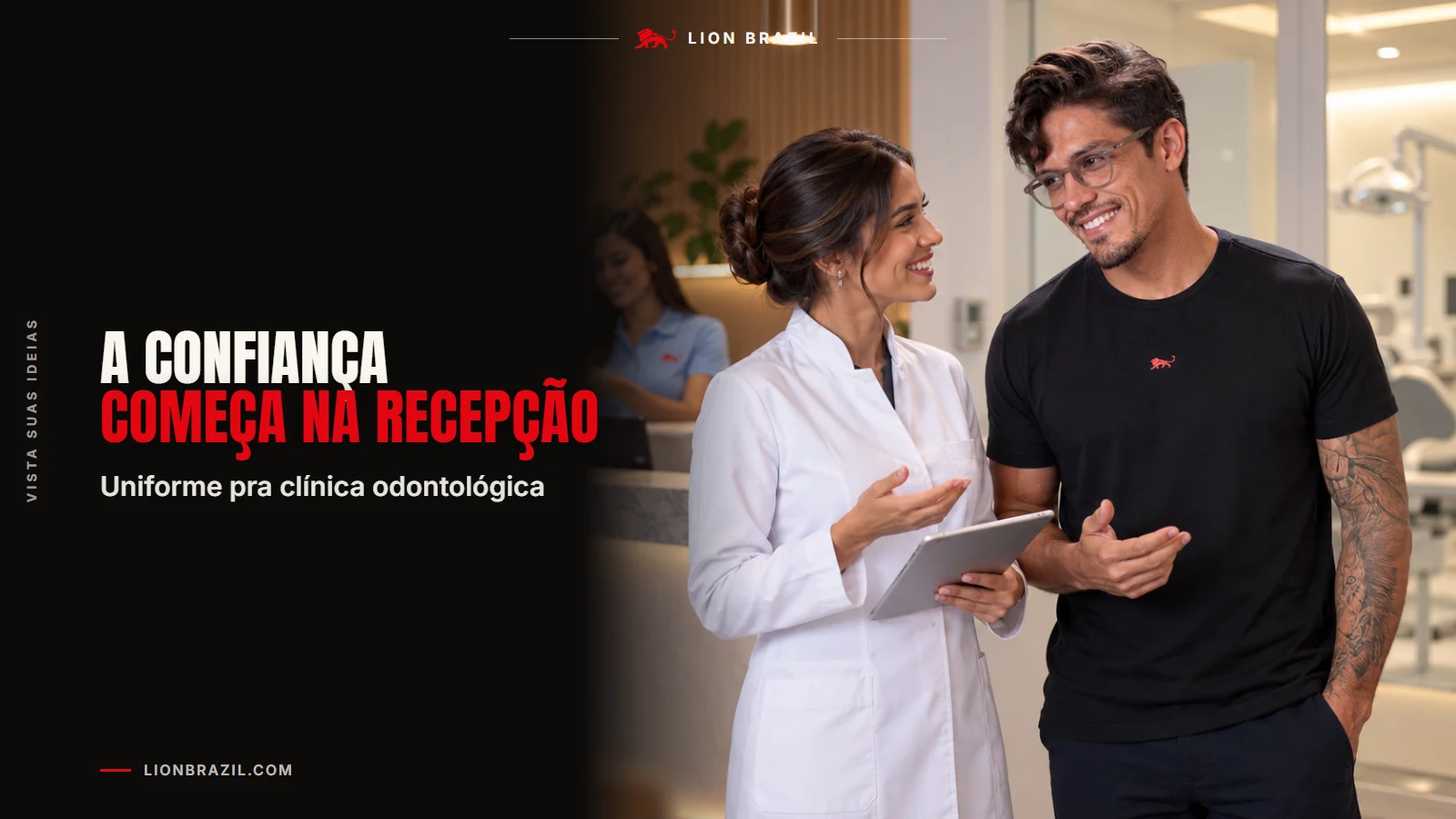 Capa com o título "A confiança começa na recepção" e Pedro Costa, fundador da Lion Brazil, de camiseta com o leão da marca.