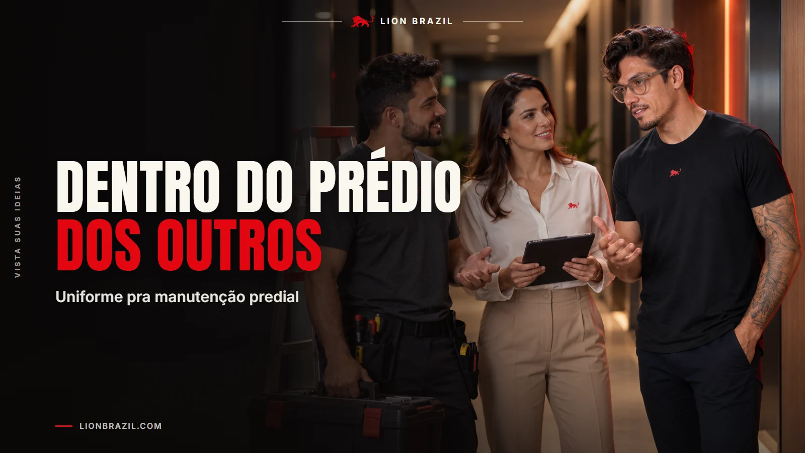 Capa com o título "Dentro do prédio dos outros" e Pedro Costa, fundador da Lion Brazil, de camiseta com o leão da marca.