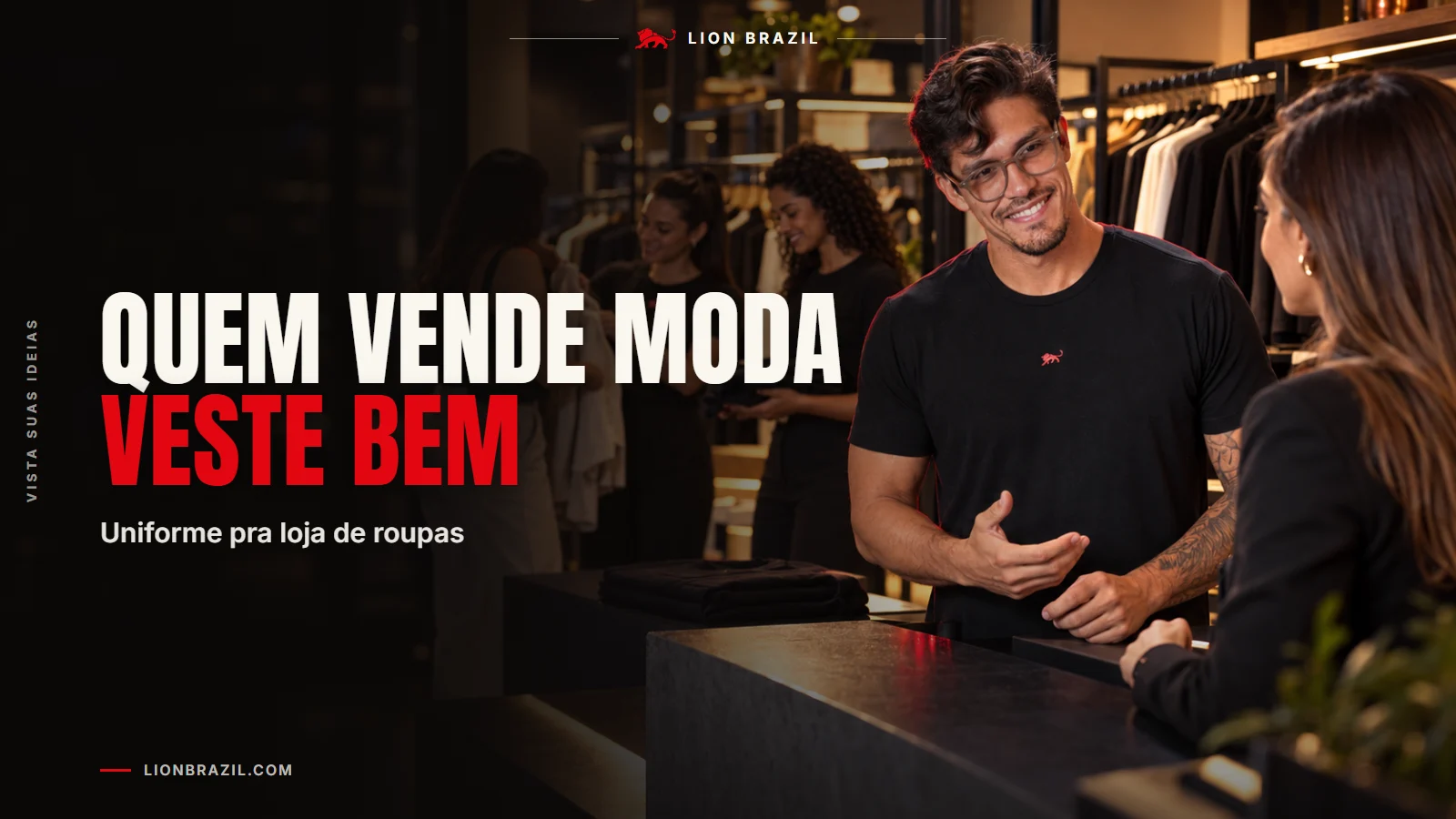 Capa com o título "Quem vende moda veste bem" e Pedro Costa, fundador da Lion Brazil, de camiseta com o leão da marca.