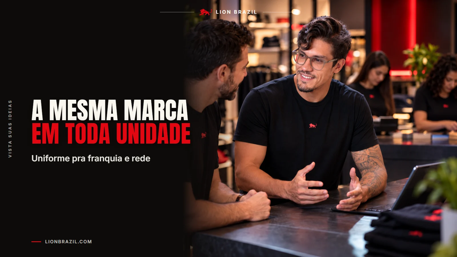 Capa com o título "A mesma marca em toda unidade" e Pedro Costa, fundador da Lion Brazil, de camiseta com o leão da marca.